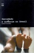 Sociedade e Infancia no Brasil