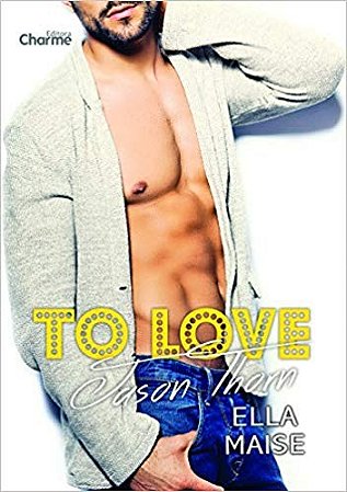 To Love Jason Thorn