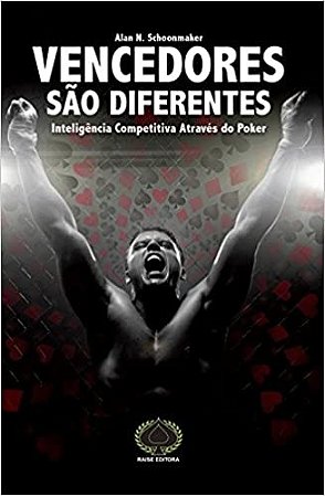 Vencedores Sao Diferentes Inteligencia Competitiva Atraves do Poker