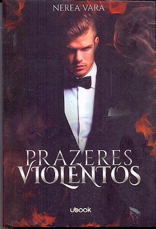 Prazeres Violentos