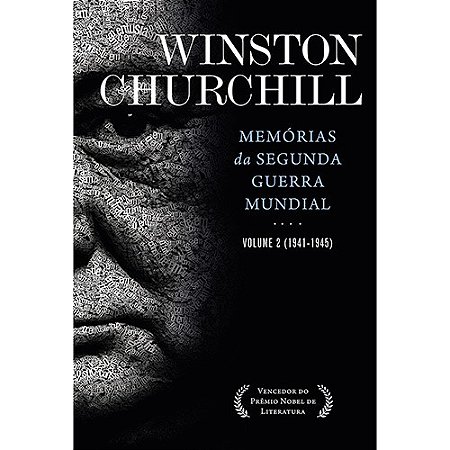 Memorias da Segunda Guerra Mundial - Vol.2 (1941-1945)