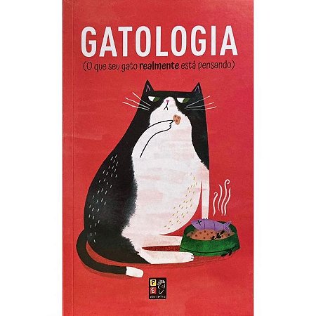 Que Seu Gato Realmente Esta Pensando, O