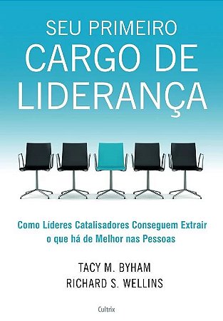 Seu Primeiro Cargo de Lideranca