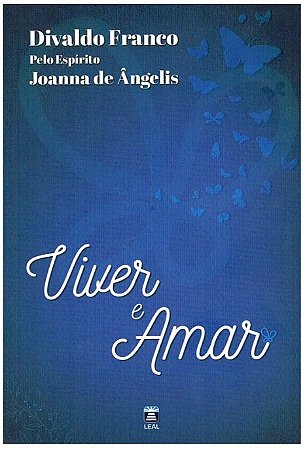 Viver e Amar