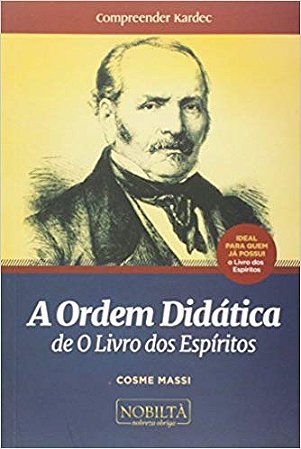 A Ordem Didática de o Livro dos Espíritos