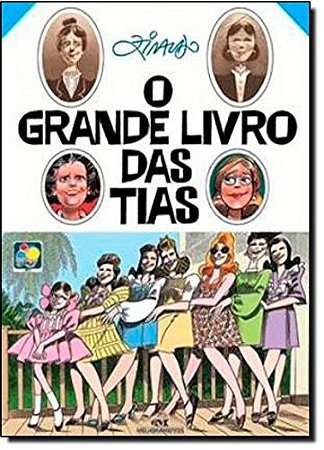 Grande Livro das Tias, O