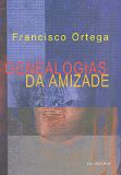 Genealogias da Amizade