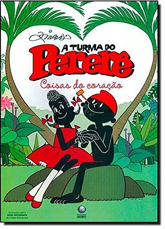 Turma do Perere, a - Coisas do Coracao