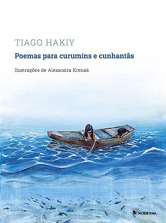 Poemas para Curumins e Cunhantas