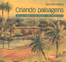 Criando Paisagens - Guia de Trabalho em Arquitetura Paisagistica