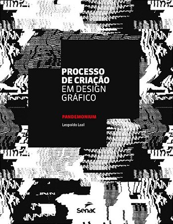 Processo de Criacao em Design Grafico: Pandemonium