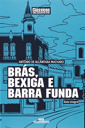 Bras, Bexiga e Barra Funda