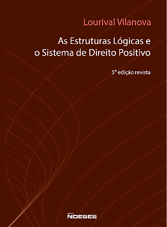 As Estruturas Lógicas e o Sistema de Direito Positivo - 05ed/23