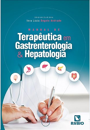 Manual de Terapeutica em Gastroenterologia e Hepatologia