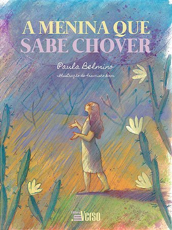 A Menina Que Sabe Chover