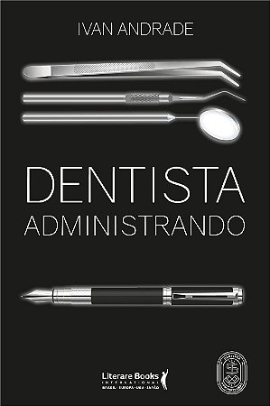 Dentista Administrando