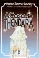 Casa de Thendara, a - Darkover - Ficcao e Experiencia Anterior
