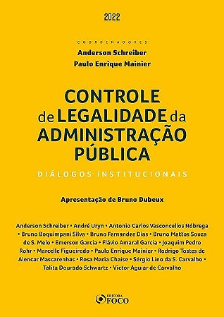 Controle de Legalidade da Administracao Publica - Dialogos Institucionai