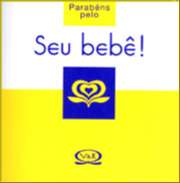 Parabens Pelo Seu Bebe!
