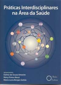 Praticas Interdisciplinares na Area da Saude
