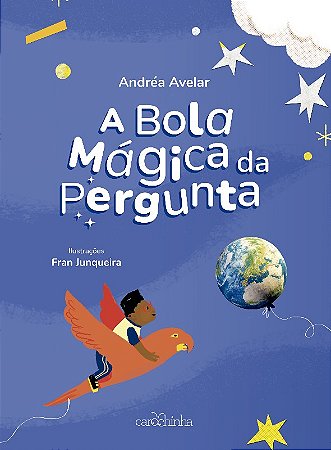 Bola Magica da Pergunta, A