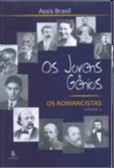 Romancistas, os - Vol. 3 - Col. os Jovens Genios