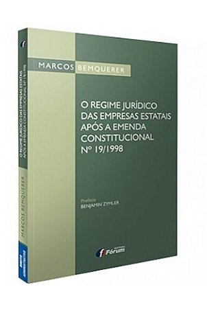 Regime Juridico das Empresas Estatais Apos a Emenda Constitucional n 19/19