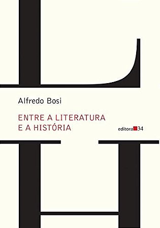 Entre a Literatura e a Historia