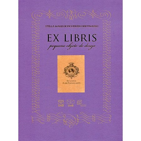 Ex Libris: Pequeno Objeto do Desejo
