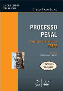 Processo Penal - Questoes Comentadas - Cespe - Serie:concursos Publico