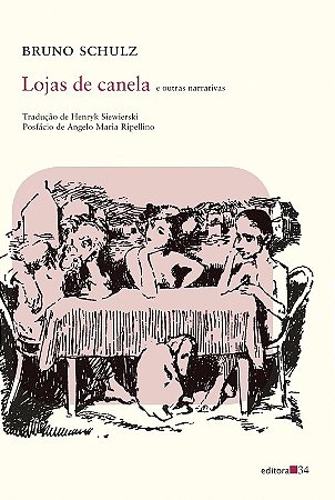 Lojas de Canela e Outras Narrativas