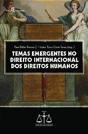 Temas Emergentes no Direito Internacional dos Direitos Humanos