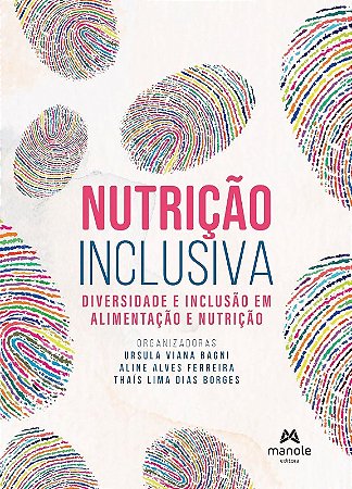 Nutricao Inclusiva: Diversidade e Inclusao em Alimentacao e Nutricao