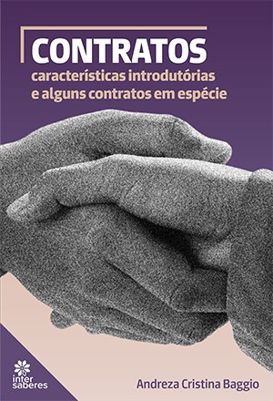 Contratos: Caracteristicas Introdutorias e Alguns Contratos em Especie
