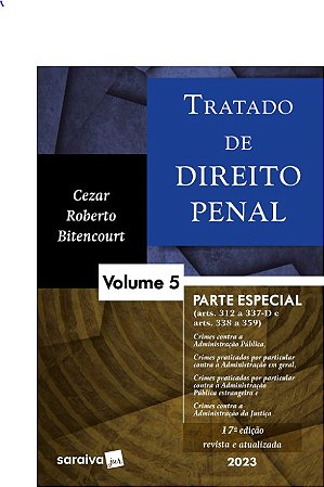 Tratado de Direito Penal: Vol. 5