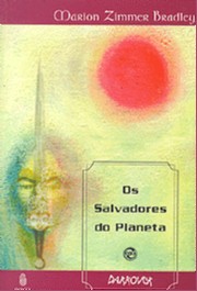 Salvadores do Planeta, os