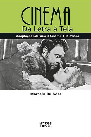 Cinema: da Letra a Tela