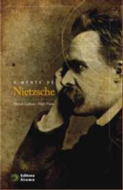 Mente de Nietzsche, A