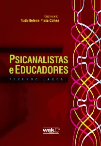 Psicanalistas e Educadores - Tecendo Lacos