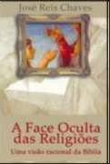 Face Oculta das Religioes, A