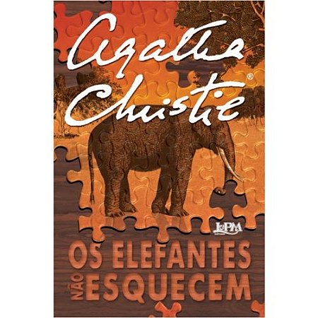 Elefantes Nao Esquecem, os