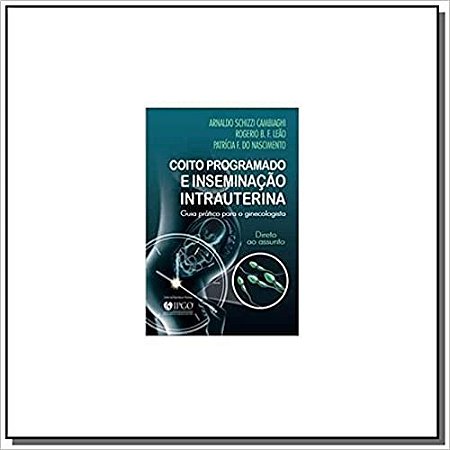 Coito Programado e Inseminacao Intrauterina