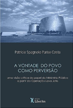 Vontade do Povo Como Perversao, A: Uma Visao Critica do Papel do Ministerio