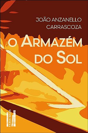 Armazem do Sol, O