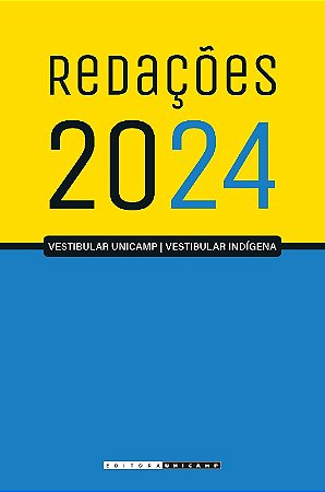 Redacoes 2024: Vestibular Unicamp