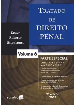 Tratado de Direito Penal 6: Parte Especial
