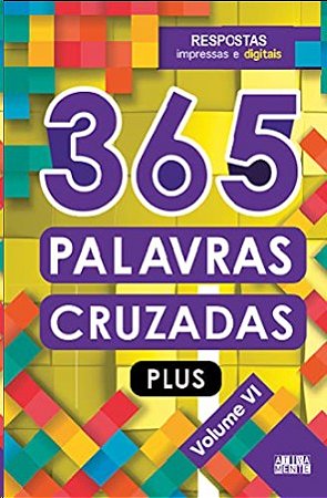 365 Palavras Cruzadas Plus: Volume Vi