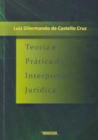 Teoria e Pratica da Interpretacao Juridica