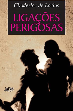 Ligacoes Perigosas