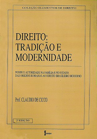 Direito: Tradicao e Modernidade